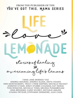 cover image of Life, Love, Lemonade